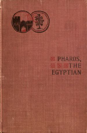 [Gutenberg 33610] • Pharos, The Egyptian: A Romance